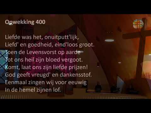 Goede Vrijdag 2021 Opwekking 400 Liefde was het, onuitputtelijk