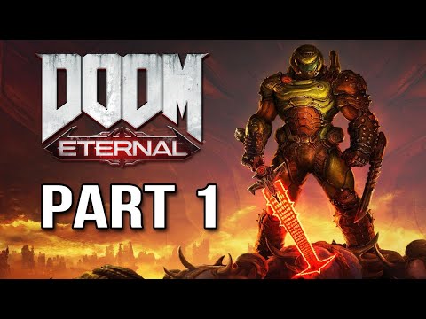 DOOM ETERNAL Gameplay Walkthrough Part 1