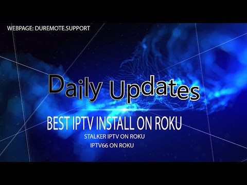 IPTV on ROKU may 2017