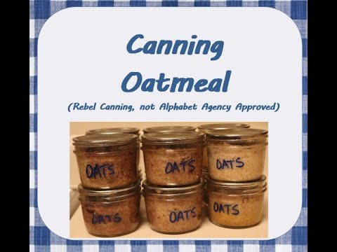 Canning Oatmeal