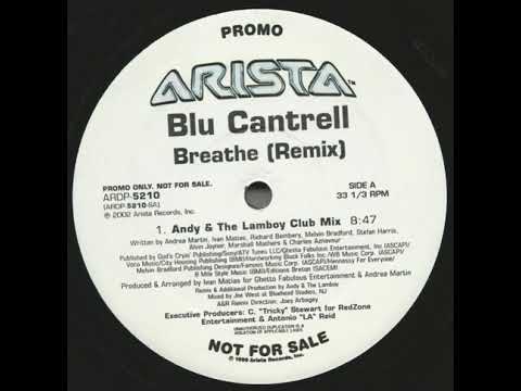 Blu Cantrell - Breathe (Andy & The Lamboy Club Mix) (2002)