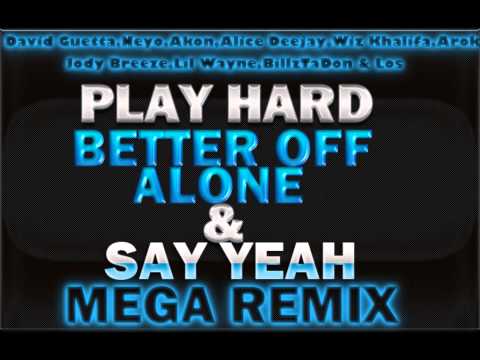 DJ TaDahh - Play Hard,Better Off Alone,Say Yeah (Mega Remix) Feat.David Guetta,+MORE