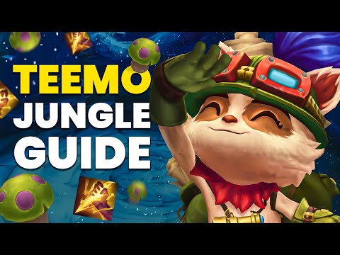 The ULTIMATE Teemo Jungle Guide (How to Actually Win Games)