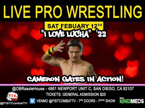 Cameron Gates vs Black Destiny "I LOVE LUCHA" 2.12.22