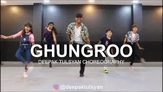 Ghungroo - Dance Cover  Deepak Tulsyan Choreograph