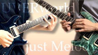 UVERworld / just Melody 弾いてみた (guitar cover)