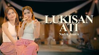 Download lagu NADYA JESSICA - LUKISAN ATI | NAK SUN LUKIS RIKO NONG TELENGE ATI mp3
