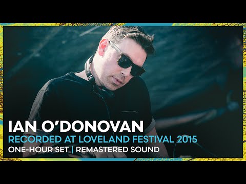 IAN O'DONOVAN at Loveland Festival 2015 | ONE-HOUR REMASTERED SET | Loveland Legacy Series