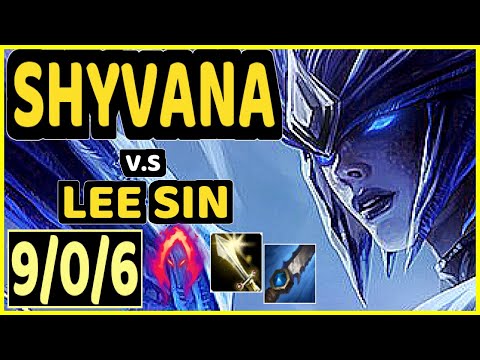 LAMABEAR (SHYVANA) vs LEE SIN - 9/0/6 KDA JUNGLE CHALLENGER GAMEPLAY - EUW