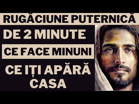 Rugaciune puternica Pentru Protectia Casei