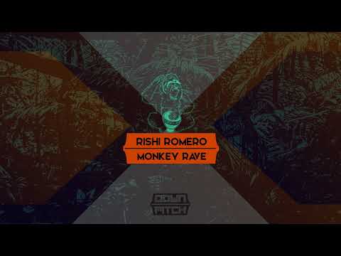 Rishi Romero - Monkey Rave