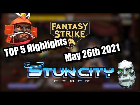 Fantasy Strike in Stun City Highlights ~ May 26th 2021