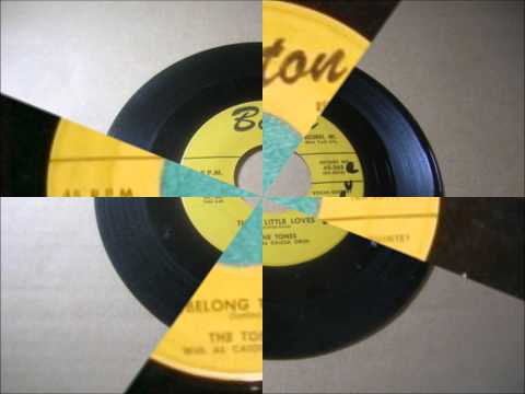 TONES - WE (BELONG TOGETHER / THREE LITTLE LOVERS - BATON 265 - 1959