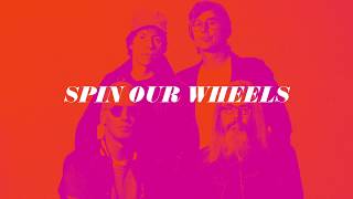 Sloan "Spin Our Wheels"