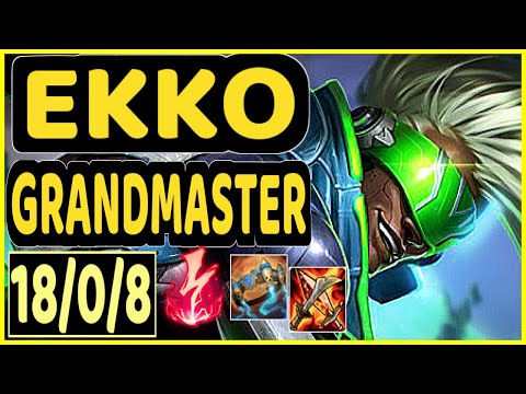 XAKY (EKKO) - 18/0/8 KDA GAMEPLAY - EUW Ranked GRANDMASTER