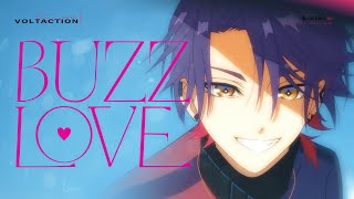 【MV】BUZZ LOVE #VOLTACTION
