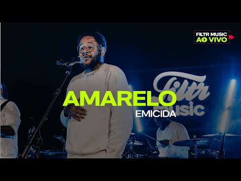 Emicida - AmarElo (Filtr Ao Vivo)