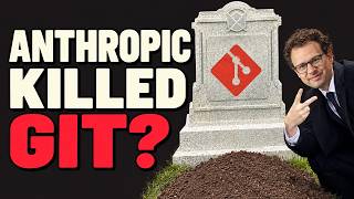 Did Anthropic Kill Git?
