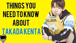 Things You Need To Know About Takada Kenta(From Produce 101)