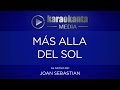 Karaokanta - Joan Sebastian - Más allá del sol