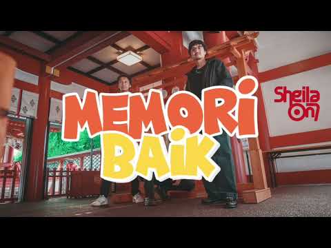 MEMORI BAIK - SHEILA ON 7 FEAT. AISHAMEGLIO / LIRIK 1 JAM FULL