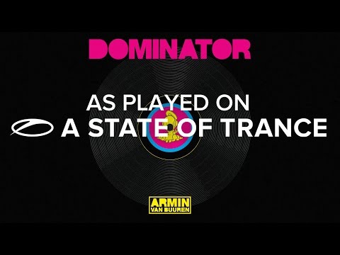 Armin van Buuren vs Human Resource - Dominator [A State Of Trance 770]