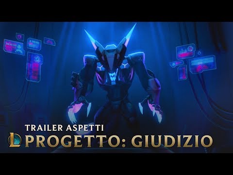 GIUDIZIO | Trailer aspetti PROGETTO 2019 - League of Legends