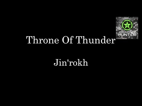 WoW Raid Briefings - Jin'rokh