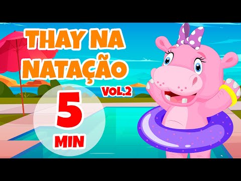 Thay na natação Vol.2 - Giramille 5 min | Desenho Animado Musical