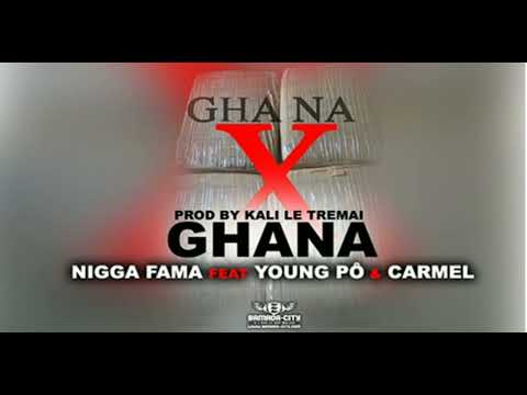 Nigga fama Feat Young Pô "Ghana Remix "
