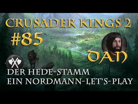 Let's Play Crusader Kings 2 – Der Hede-Stamm #85: Die Untat (Rollenspiel/deutsch)