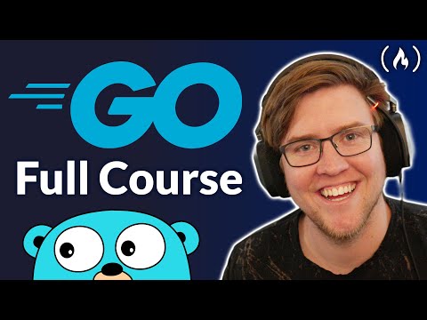 Go Programming – Golang Course with Bonus Projects