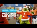 Universal Orlando Vacation Call Center | The Grinch VS Santa | Episode 2