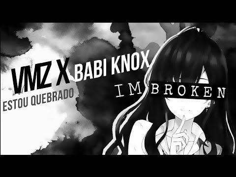 Estou Quebrado - VMZ