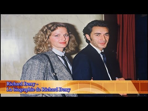 Richard Berry -  La biographie de Richard Berry