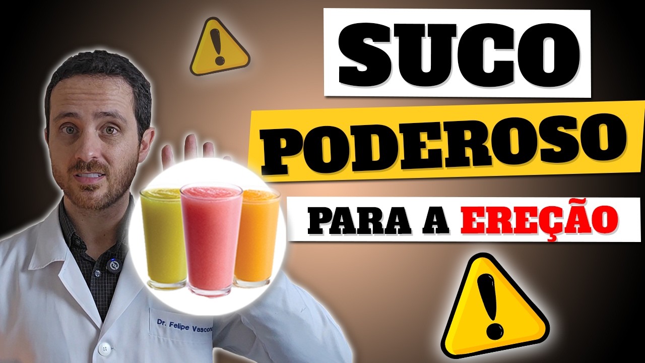 1 SUCO DESSE POR DIA AJUDA A ABRIR AS VEIAS DO PÊNIS!