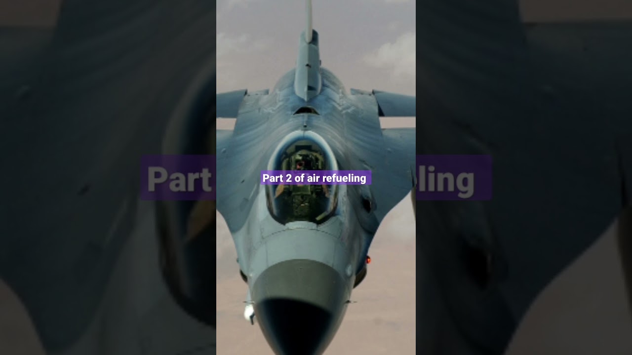 Part 2 of AIR Refueling #education #shorts