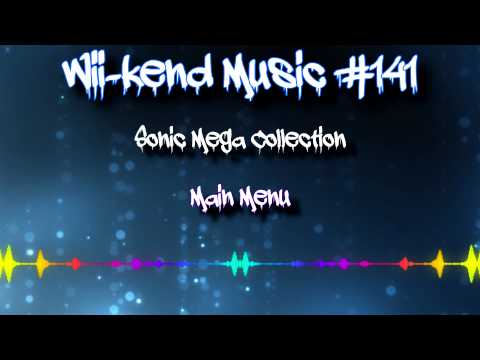 Wii-kend Music #141: "Main Menu" (Sonic Mega Collection)