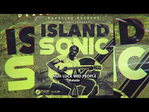 Tu Finga, Kalado - Nuh Luck Wid People (Official Audio)