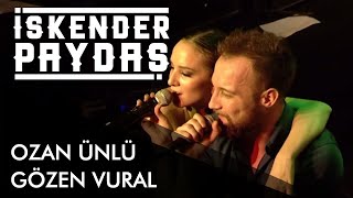 İskender Paydaş ft. Ozan Ünlü ve Gözen Vural - Tavla