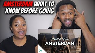 🇳🇱 American Couple Reacts "Amsterdam: What To Know Before Going"