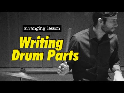 Writing Drum Parts - Big Band Arranging SECRETS REVEALED