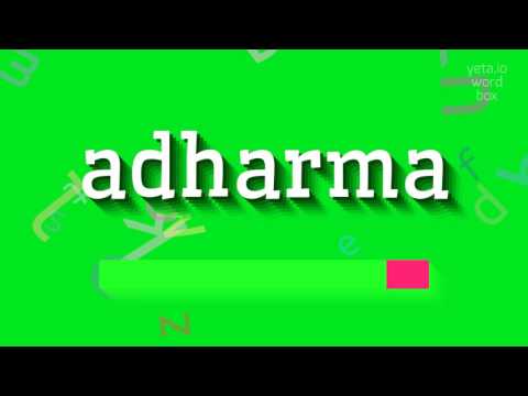 How to say "adharma"! (High Quality Voices)