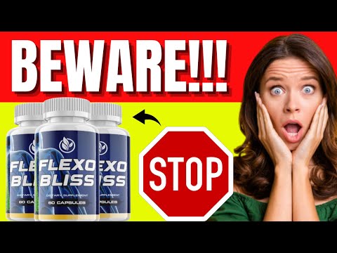 Flexobliss Review 2023 -⛔BEWARE⛔ - Flexobliss Lower Back Pain Supplement Review - Flexobliss Reviews