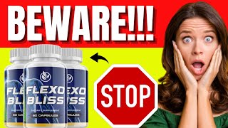 Flexobliss Review 2023 -⛔BEWARE⛔ - Flexobliss Lower Back Pain Supplement Review - Flexobliss Reviews