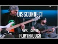 Out of Nowhere - Disconnect (Official Guitar and Bass Playthrough)