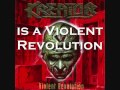 Kreator - Violent Revolution with lyrics 