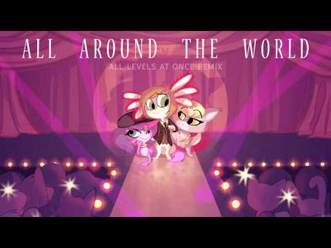 LPS - All Around the World [All Levels at Once Remix]
