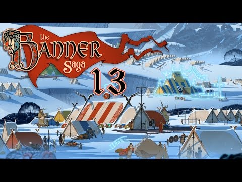 Let's Play - THE BANNER SAGA - Part #13 [Deutsch/German]: Im Krieg mit den Wütern