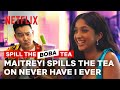 Maitreyi Ramakrishnan Spills The Boba Tea On All 4 Seasons Of Never Have I Ever Netflix